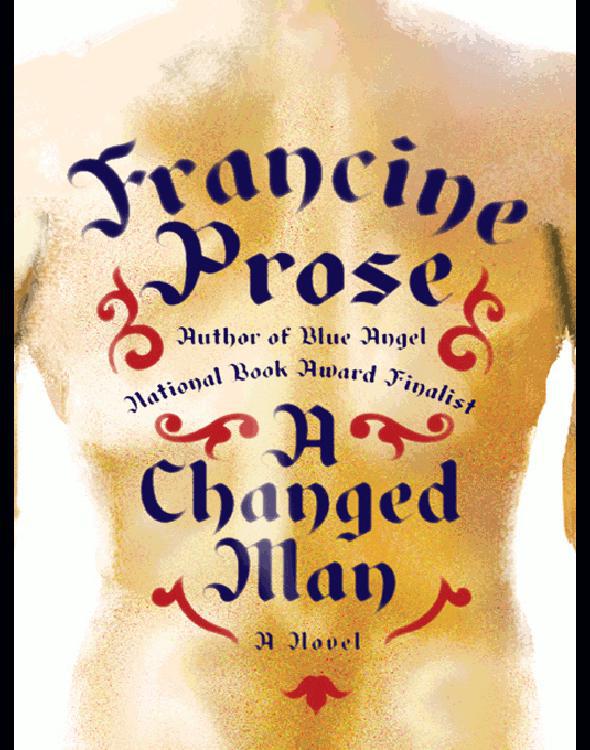 A Changed Man: A Novel
