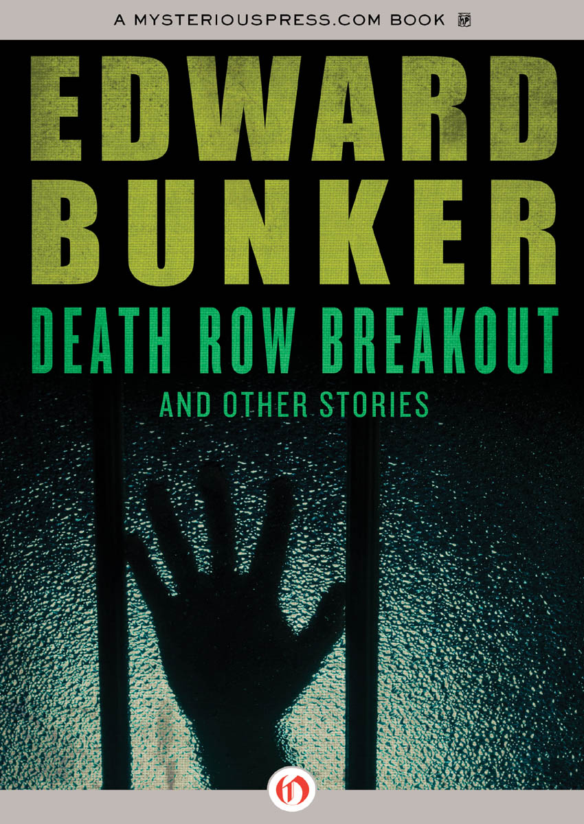 Death Row Breakout and Other Stories
