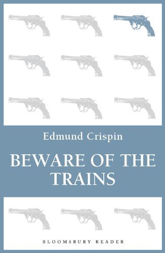 Beware of the Trains