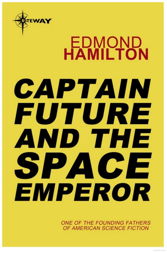 Captain Future and the Space Emperor