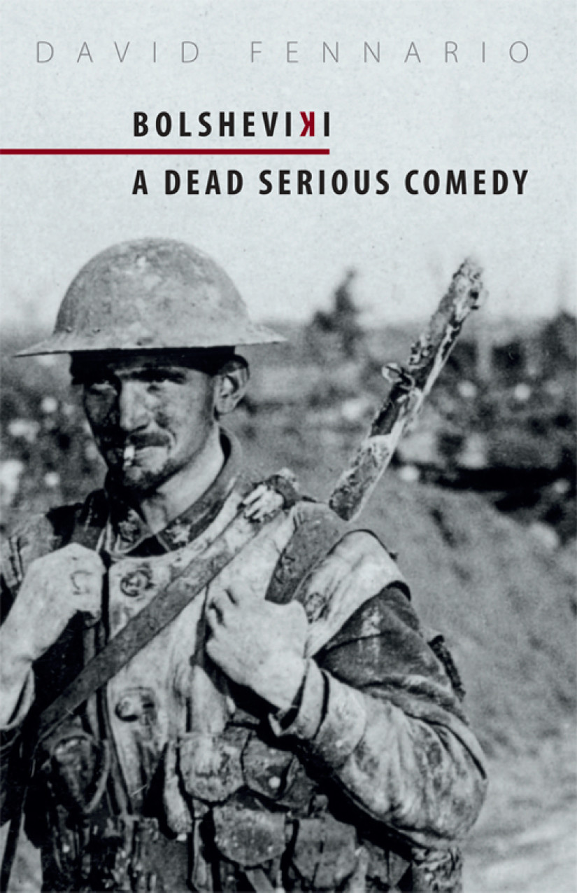 Bolsheviki: A Dead Serious Comedy