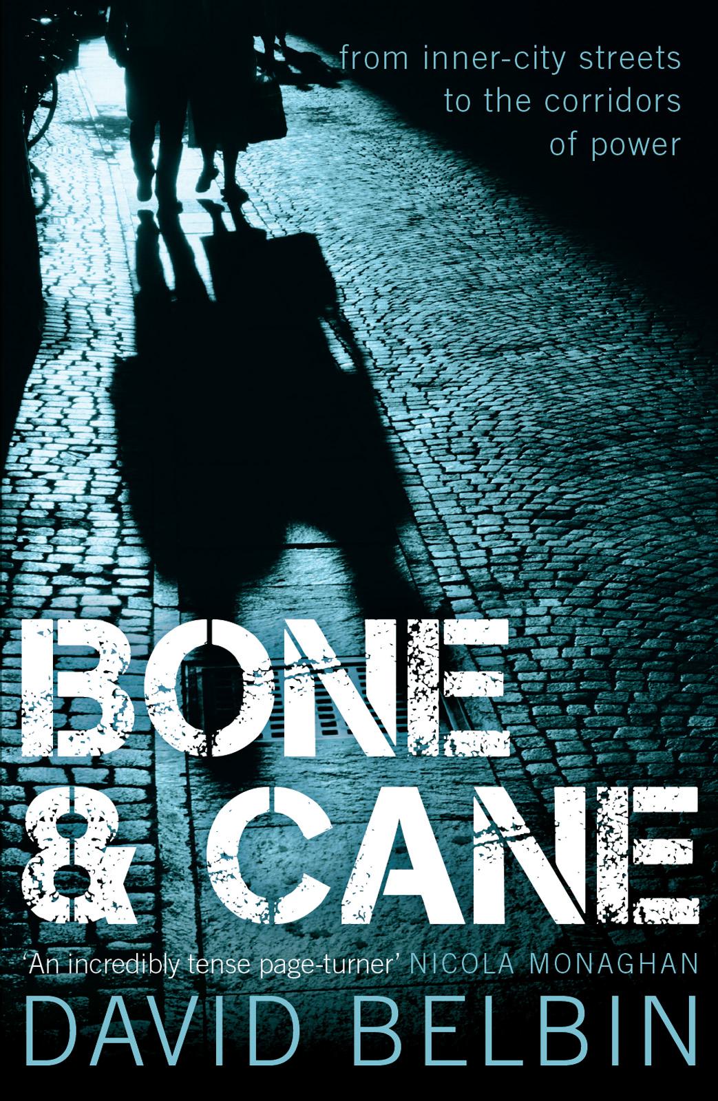 Bone and Cane
