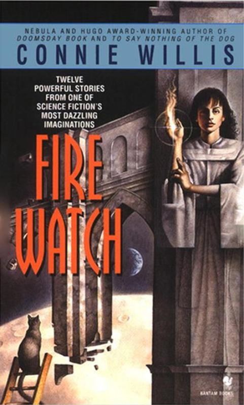 Fire Watch (Oxford Time Travel .5)