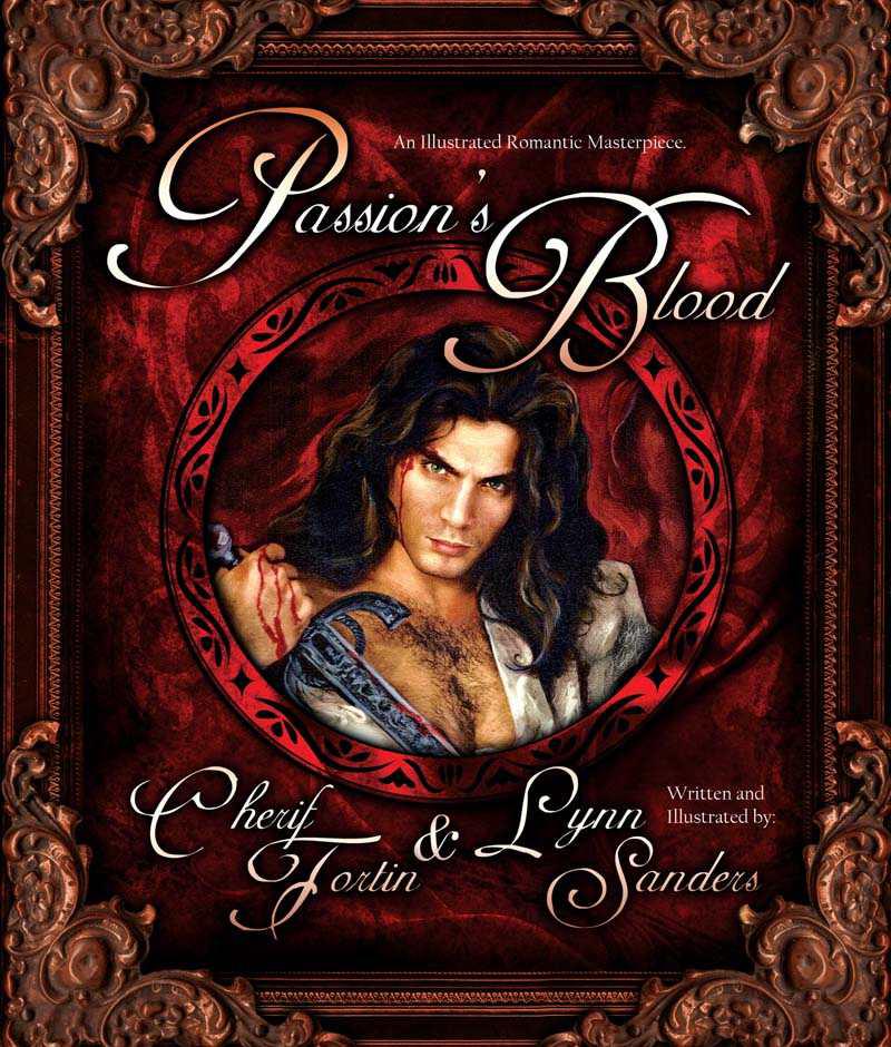 Passion's Blood: An Illustrated Romantic Masterpiece