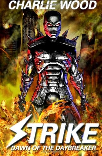 Strike: Dawn of the Daybreaker