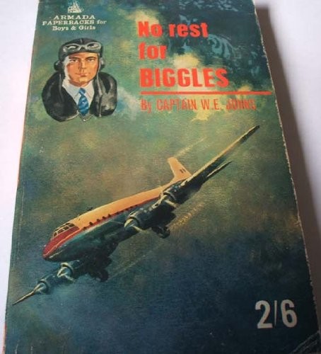 No Rest for Biggles