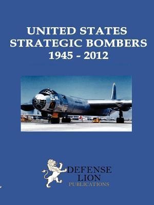 United States Strategic Bombers 1945: 2012