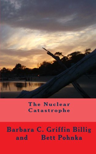 The Nuclear Catastrophe