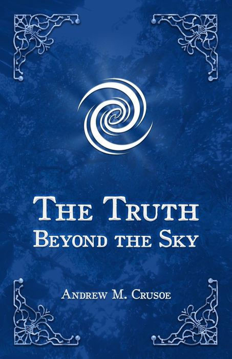 The Truth Beyond the Sky