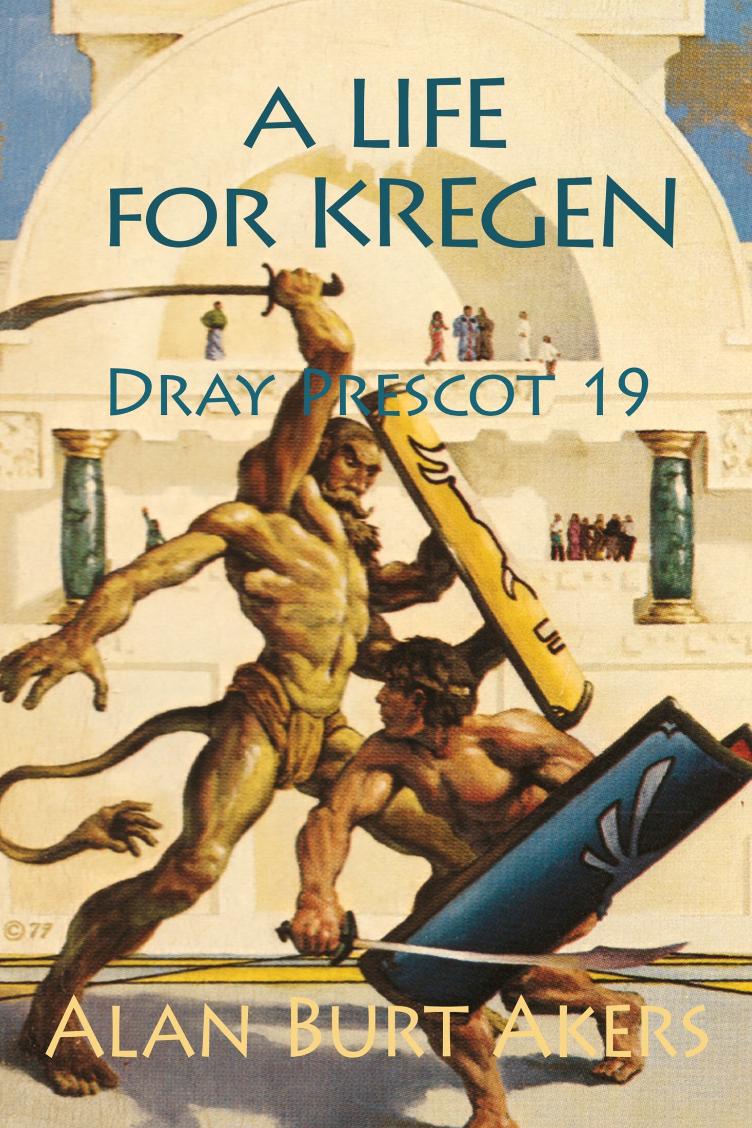 A Life for Kregen