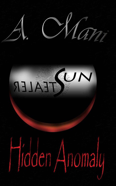 Sun Stealer. Hidden Anomaly