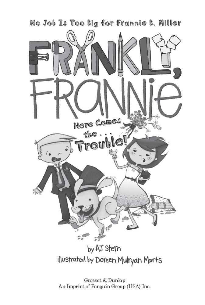 Here Comes The...Trouble!