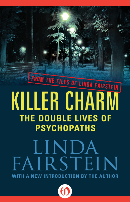 Killer Charm: The Double Lives of Psychopaths