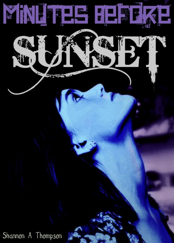 Minutes Before Sunset