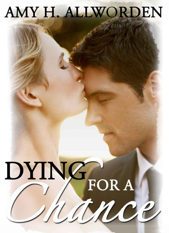 Dying for a Chance