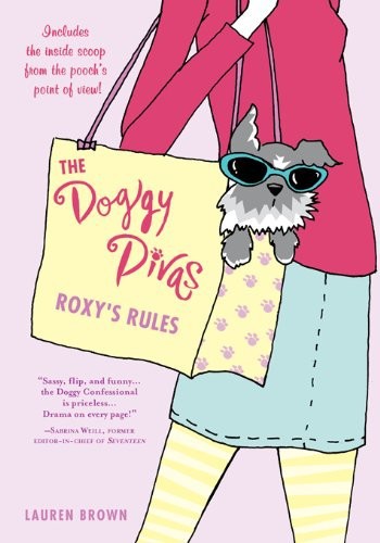 The Doggy Divas: Roxy's Rules