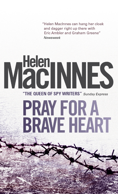 Pray for a Brave Heart