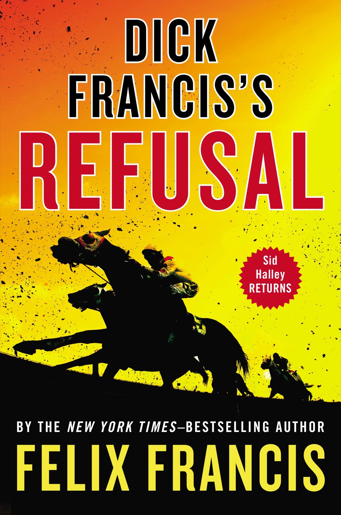 Dick Francis's Refusal