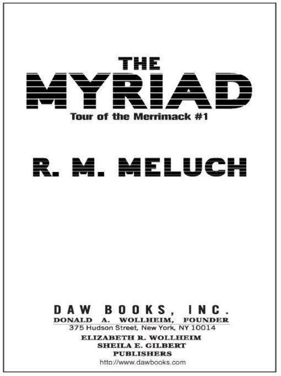 The Myriad: Tour of the Merrimack #1