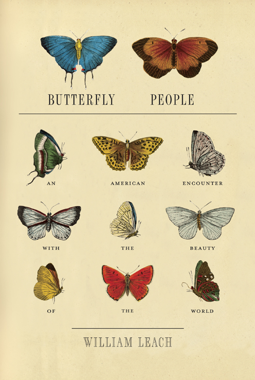 Butterfly People: An American Encounter With the Beauty of the World