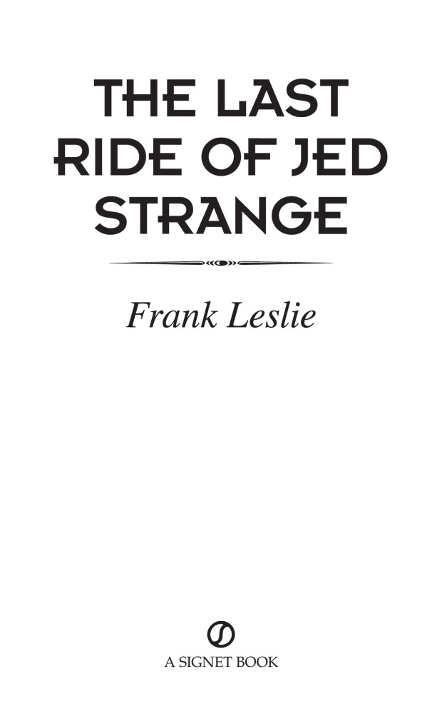 The Last Ride of Jed Strange