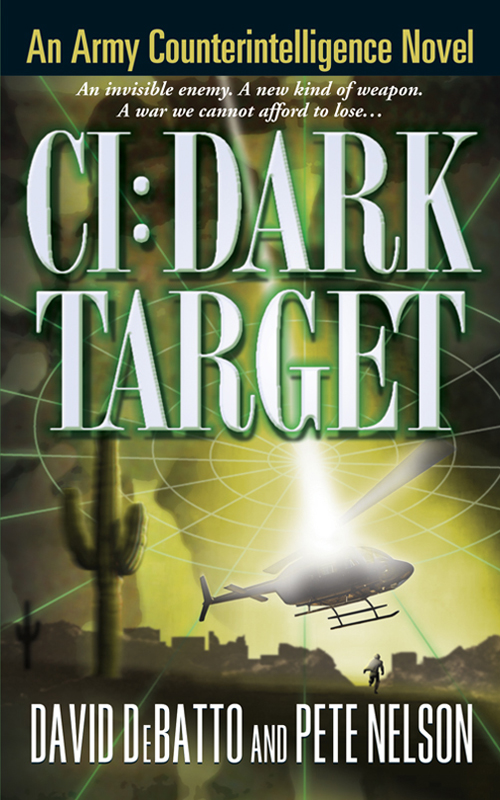 CI: Dark Target: An Army Counterintelligence Novel