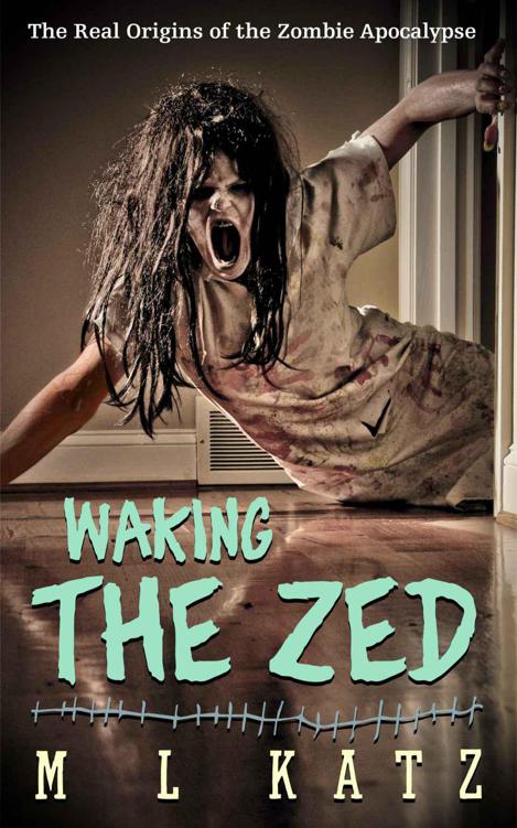 Waking the Zed
