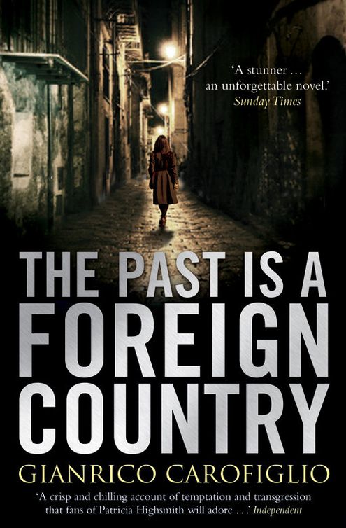 The Past Is a Foreign Country
