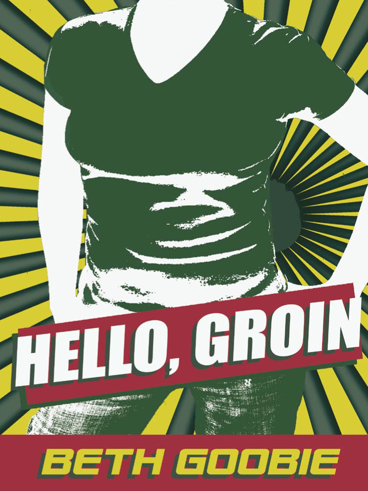 Hello, Groin
