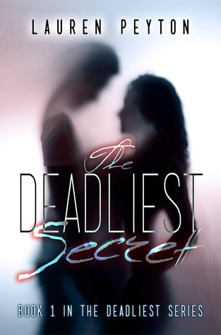 The Deadliest Secret