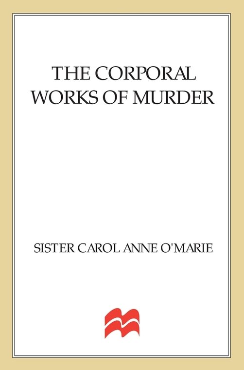 The Corporal Works of Murder