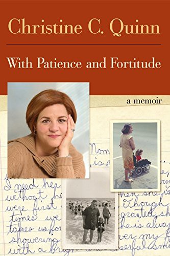With Patience and Fortitude: A Memoir