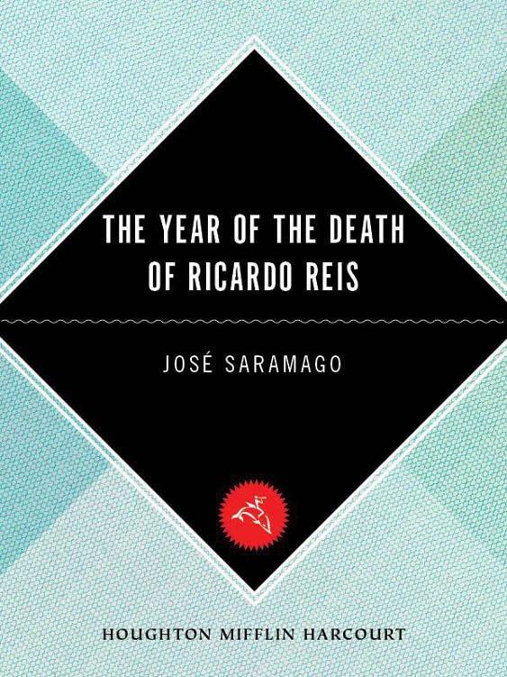 Year of the Death of Ricardo Reis