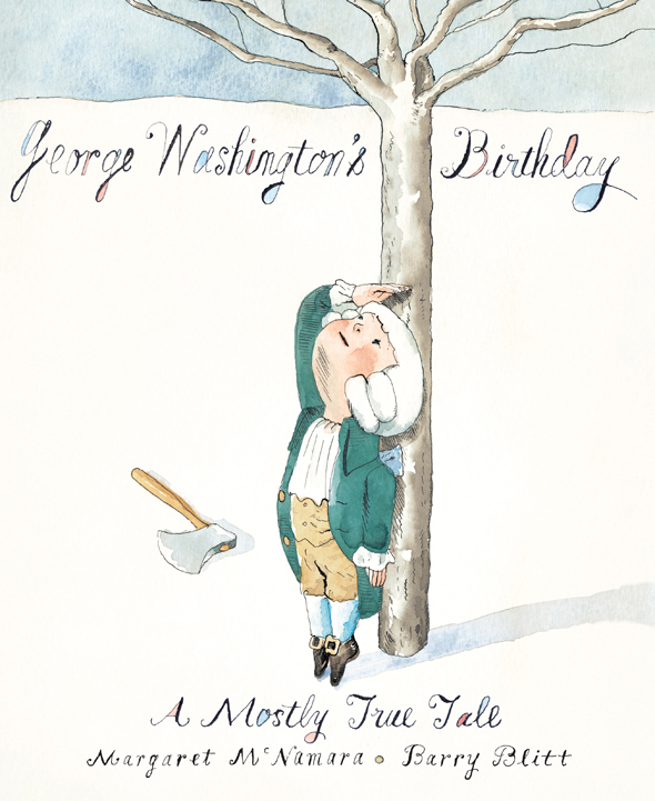 George Washington's Birthday: A Mostly True Tale