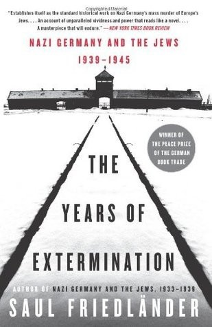 Nazi Germany and the Jews, 1939-1945: The Years of Extermination