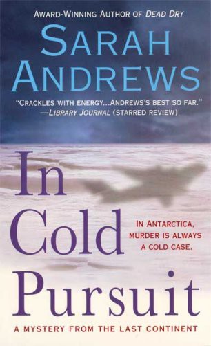In Cold Pursuit: A Mystery From the Last Continent