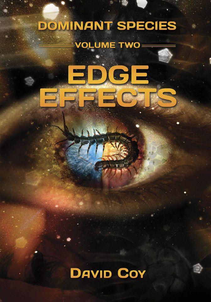 Dominant Species Volume Two -- Edge Effects