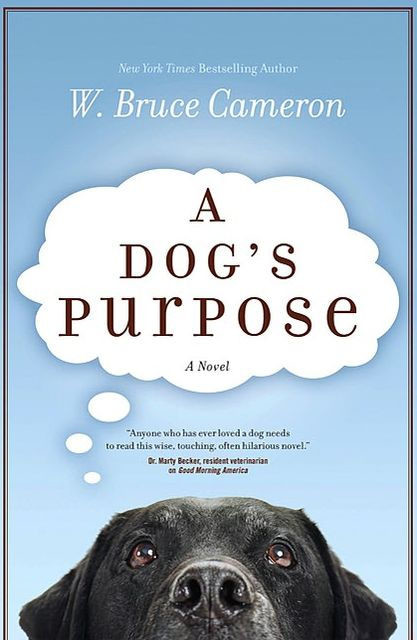 A Dog's Purpose