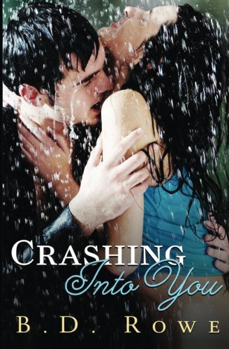 Crashing Into You