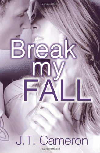 Break My Fall
