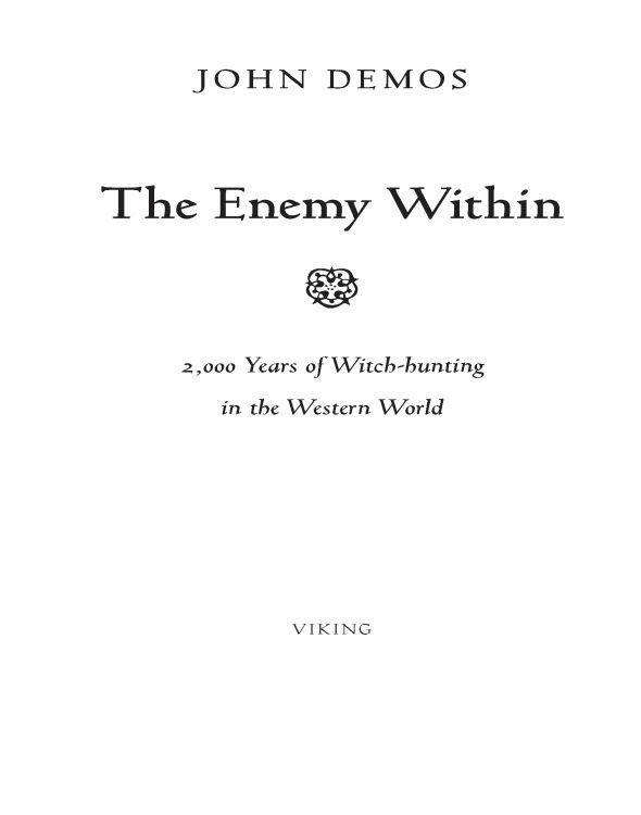 The Enemy Within: 2,000 Years of Witch-Hunting in the Western World