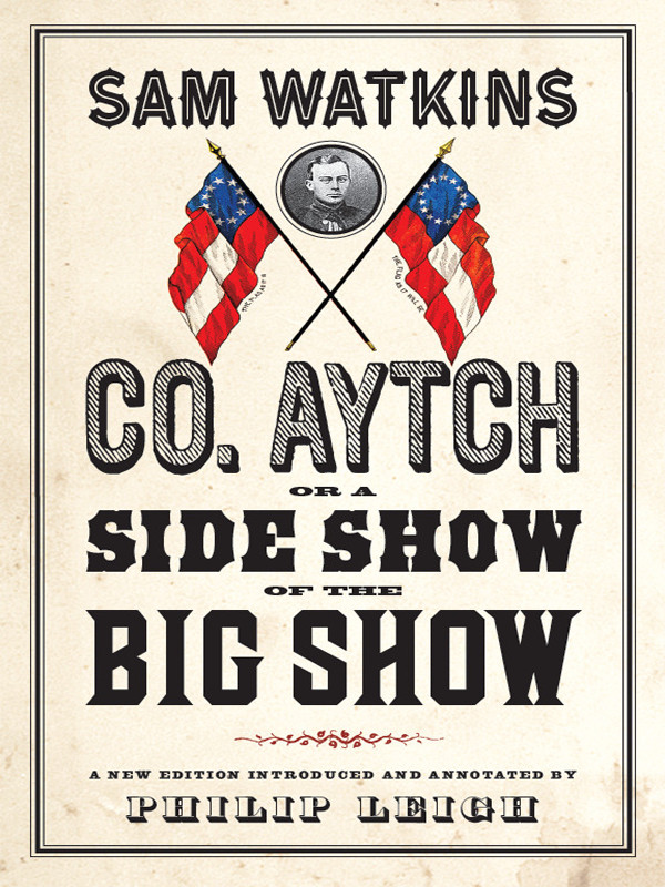 Co. Aytch: A Confederate Memoir of the Civil War