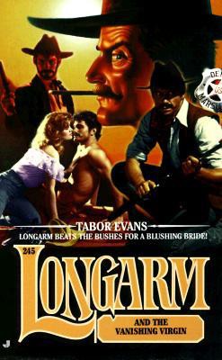 Longarm and the Vanishing Virgin