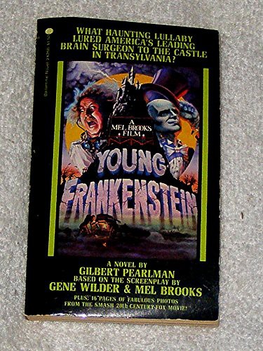 Young Frankenstein: A Novel