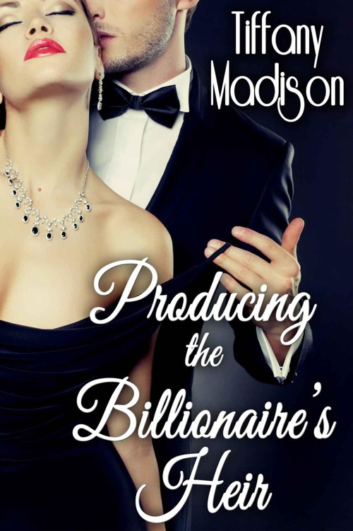Producing the Billionaire's Heir