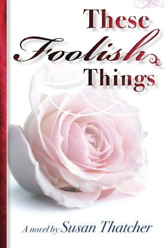 These Foolish Things