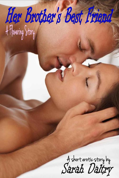 Her Brother's Best Friend (Flowering 0.5)