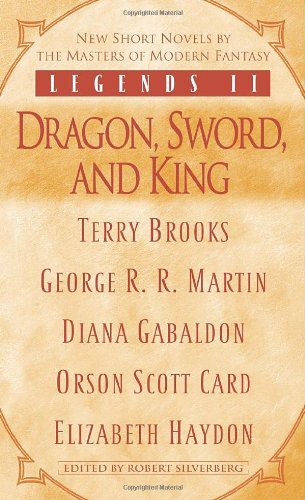 Legends II: Dragon, Sword, and King (Symphony of Ages 0.5)