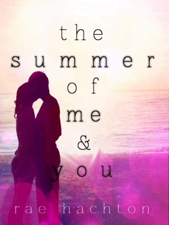 The Summer of Me and You