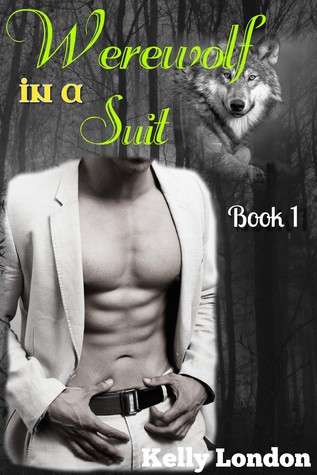 Werewolf in a Suit (Book 1)